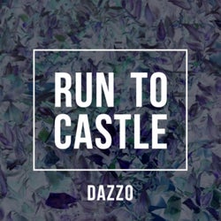 Run To Castle