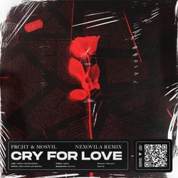 Cry for Love (Nexovila Remix)