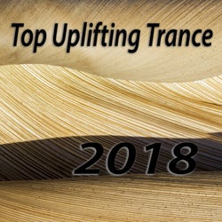 Top Uplifting Trance 2018