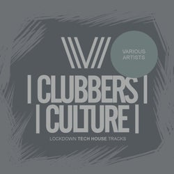 Clubbers Culture: Lockdown Tech House Tracks