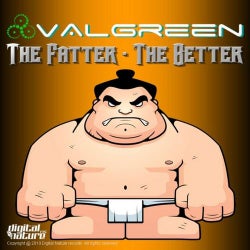 The Fatter The Better EP