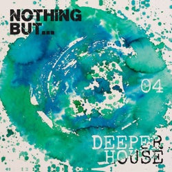 Nothing But... Deeper House, Vol. 4