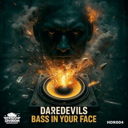 Bass in Your Face