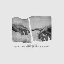 Still Be Fine (feat. Eileen)