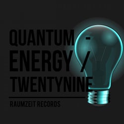 Quantum - Energy Twentynine