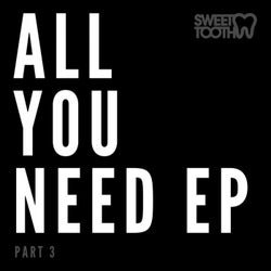 All You Need Vol 3