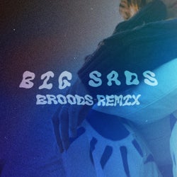 BIG SADS - Remix