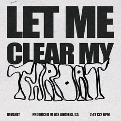 Let Me Clear My Throat (Extended)