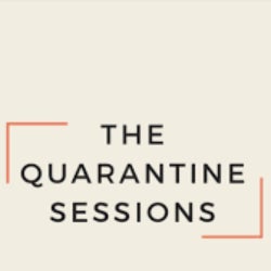 QUARANTINE SESSIONS