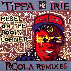 Rebel On The Roots Corner - RCola Remixes
