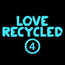 Love Recycled 4