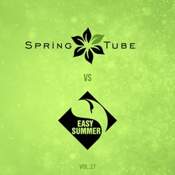 Spring Tube vs. Easy Summer, Vol. 27