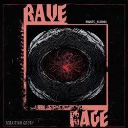 Rave Rage - Extended Mix