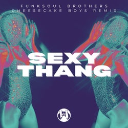 Sexy Thang  (Cheesecake Boys Remix)