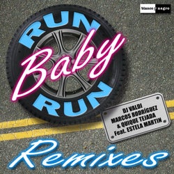 Run Baby Run (feat. Estela Martin) [Remixes]