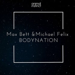 Max Bett And Michael Felix - Bodynation