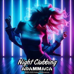 Night Clubbing