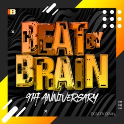 Beat By Brain, 9th Anniversary