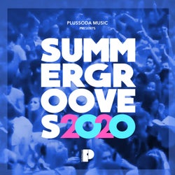 Plussoda Music presents Summer Grooves 2020