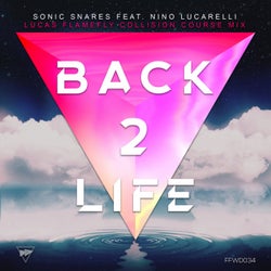 Back 2 Life (Lucas Flamefly Collision Course Mix)