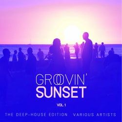 Groovin' Sunset (The Deep-House Edition), Vol. 1