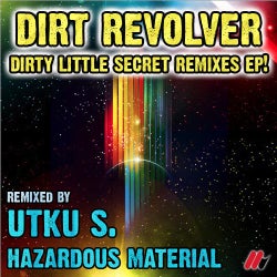Dirty Little Secret Remixes EP