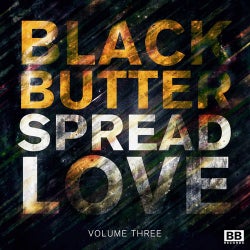 Black Butter - Spread Love, Vol. 3