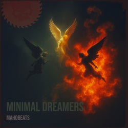 Minimal Dreamers