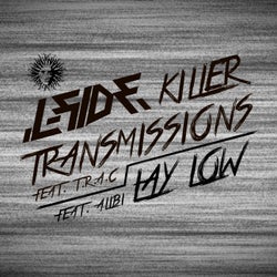 Killer Transmissions / Lay Low