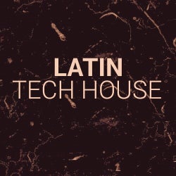 Latin Tech House