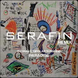 PARADISE ((SERAFIN REMIX))