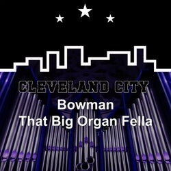 That Big Organ Fella