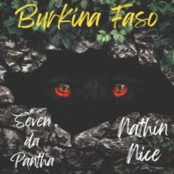 Burkina Faso (feat. Seven Da Pantha)