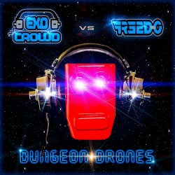 Dungeon Drones (Exo Crowd vs. Freed-O) - Single