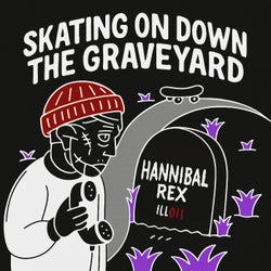Skating on down the graveyard