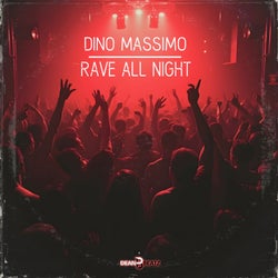 Rave All Night