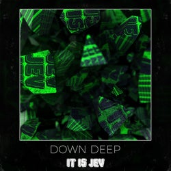 Down Deep