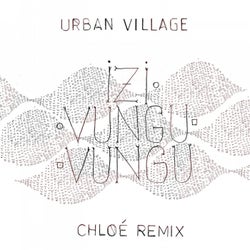 Izivunguvungu (Chloe Remix)