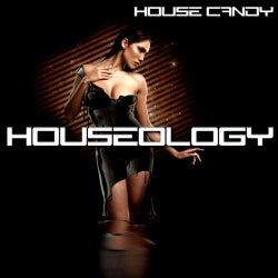 House Candy Houseology