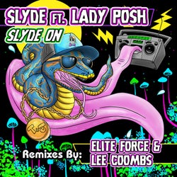 Slyde On Remixed