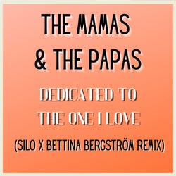 Dedicated To The One I Love (Silo x Bettina Bergström Remix)