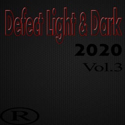 Defect Light & Dark 2020 Vol.3
