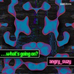 What's Going On?