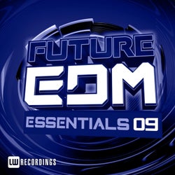 Future EDM Essentials, Vol. 9