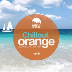Chillout Orange, Vol. 9 - Relaxing Chillout Vibes