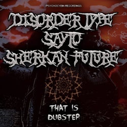 That Is Dubstep