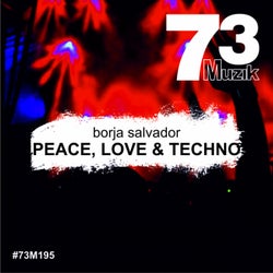 Peace, Love & Techno