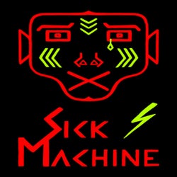 Sick Machine
