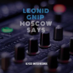 Says Moscow (Radio Edit)