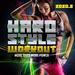 Hardstyle Workout 2020.2 - More Bass, More Power